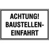 Hinweisschilder zur Baustellenkennzeichnung