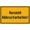 Hinweisschilder zur Baustellenkennzeichnung
