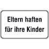Hinweisschilder f�r Gewerbe und Privat