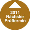 Jahrespr�fplakette - N�chster Termin 11