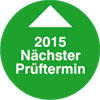 Jahrespr�fplakette - N�chster Termin 15