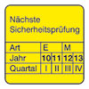 Pr�fplaketten - N�chste Sicherheitspr�fung