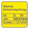 Pr�fplakette-N�chste Sicherheitspr.12-15