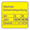 Pr�fplakette-N�chste Sicherheitspr.13-16