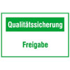 Hinweisschilder f�r die Qualit�tssicherung