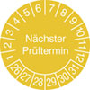 Prüfplakette in Schutzlackierung Nächster Prüftermin