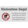 Rücknamesiegel das Öffnen des Siegels verpflichtet zum Kauf