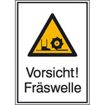Warn-Kombischild Vorsicht! Fräswelle