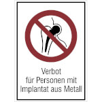 Verbots-Kombischild Verbot für Personen mit Implantaten..