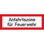 Hinweisschild für den Brandschutz Anfahrtszone für Feuerwehr