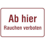 Hinweisschild zur Betriebskennzeichnung Ab hier Rauchen verboten