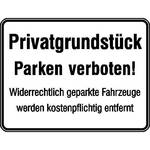 Hinweisschild zur Grundbesitzkennzeichnung Privatgrundstück - Parken verboten + Zusatztext