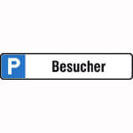 Parkplatzschild Symbol: P, Text: Besucher
