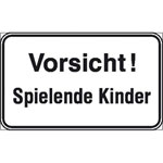 Hinweisschild - Wald- und Freizeitanlagen Vorsicht! Spielende Kinder