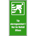 Rettungs-Kombischild Tür alarmgesichert! Nur im Notfall öffnen