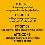 Warn-Zusatzschild Achtung Spannung auch bei ausgeschaltetem