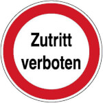 Verbotsschild - Betriebskennzeichnung Zutritt verboten