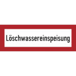 Hinweisschilder für die Feuerwehr Löschwassereinspeisung
