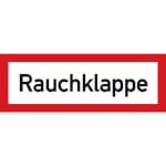 Hinweisschild für den Brandschutz Rauchklappe