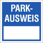 Parkausweis-Vignette zur Innenverklebung an Windschutzscheiben Parkausweis-Vignette zur Innenverklebung an Windschutzscheiben