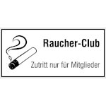 Hinweisschild für Gewerbe und Gastronomie Raucher-Club Zutritt nur für Mitglieder