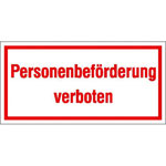Hinweisschild - Betriebskennzeichnung Personenbeförderung verboten
