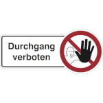 Hinweisschild Durchgang verboten