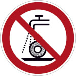 Verbotsschild Nicht zulässig für Nassschleifen