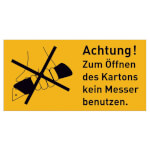 Verpackungsetiketten Text: Achtung! Zum Öffnen des Kartons kein Messer benutzen.