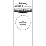 Grundplakette Prüfung nächste Prüfung