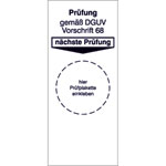 Grundplakette Prüfung gemäß DGUV Vorschrift 68