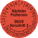 Prüfplakette Nächster Prüftermin DGUV Vorschrift 3 Farbe: leuchtrot