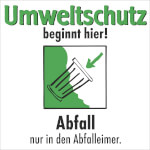 Motivationshinweis zum Umweltschutz Umweltschutz beginnt hier