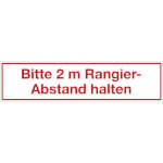 Hinweisschild - Kraftfahrzeuge Bitte 2 m Rangierabstand halten