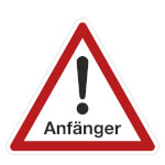 Hinweisschild für Kraftfahrzeuge Anfänger