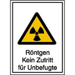 Warn-Kombischild / Strahlenschutz Röntgen Kein Zutritt für Unbefugte