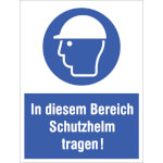 Gebots-Kombischild In diesem Bereich Schutzhelm tragen!