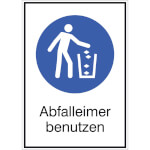 Gebots-Kombischild Abfalleimer benutzen