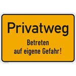 Hinweisschild für Gewerbe und Privat Privatgrundstück - Unbefugten ist das Betreten und Befahren verboten!