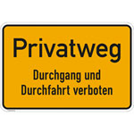 Hinweisschild für Gewerbe und Privat Privatgrundstück - Unbefugten ist das Betreten und Befahren verboten!
