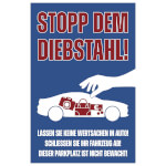 Hinweisschild Stopp dem Diebstahl