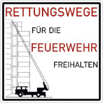 Hinweisschild für Feuerwehrzufahrten Rettungswege für die Feuerwehr freihalten