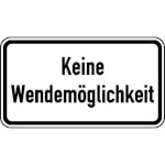 Verkehrsschild Zusatzzeichen Keine Wendemöglichkeit VZ: 2024