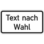Verkehrsschild Zusatzzeichen Text (schwarz) nach Wahl