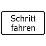 Verkehrsschild Zusatzzeichen Schritt fahren VZ: 2030