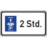 Verkehrsschild Zusatzzeichen Parkdauer 2 Std.