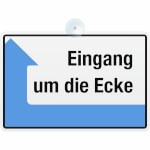 Hinweisschild Eingang um die Ecke