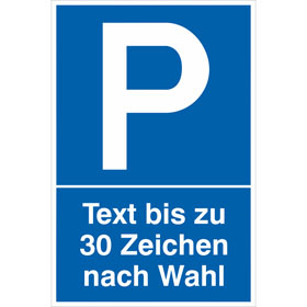 Panneaux de parking P - Texte jusqu' 20 caractres au choix
