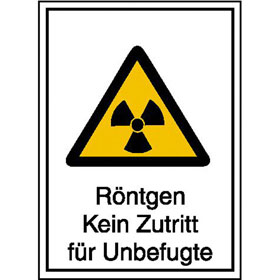 Panneau de danger combin / protection contre les radiations Radiographie - Pas d'accs non autoris