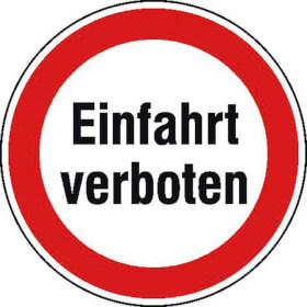 Verbotsschild fr Einfahrten Einfahrt verboten